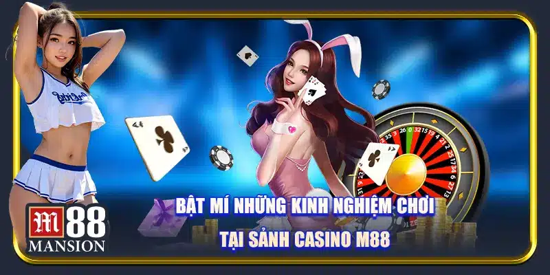 Sảnh Casino M88 Và Những Thông Tin Thú Vị Bạn Nên Biết - rahegu