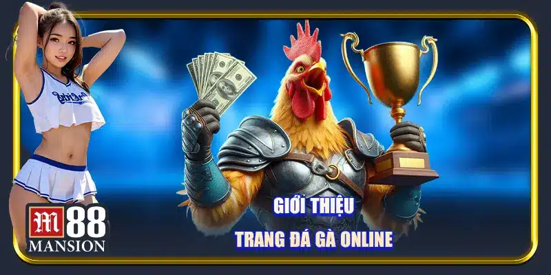 Đá Gà Online M88 - Trực Tiếp Chọi Gà Lôi Cuốn Kịch Tính Nhất - rahegu