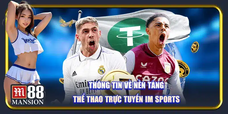 IM Sports M88: Cá Cược 2026 An Toàn & Thắng Lớn - rahegu