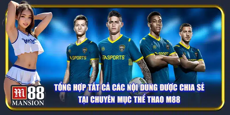 Thể Thao M88 - Chuyên Mục Giải Trí Đặc Sắc Nhất 2026 - m88 - rahegu