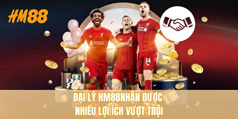Đại Lý HM88 - Hợp Tác Bền Vững, Khởi Nghiệp Thành Công - rahegu