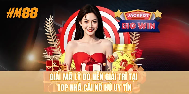 Top Nhà Cái Nổ Hũ Uy Tín - Dấu Hiệu Nhận Diện Cho Tân Thủ - rahegu