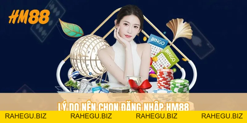 Đăng Nhập HM88 - Truy Cập Nhanh Chóng, Ẵm Thưởng Liền Tay - rahegu